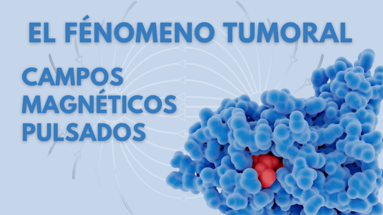 El Fenómeno Tumoral del Dr. Goiz y Campos Magnéticos pulsados